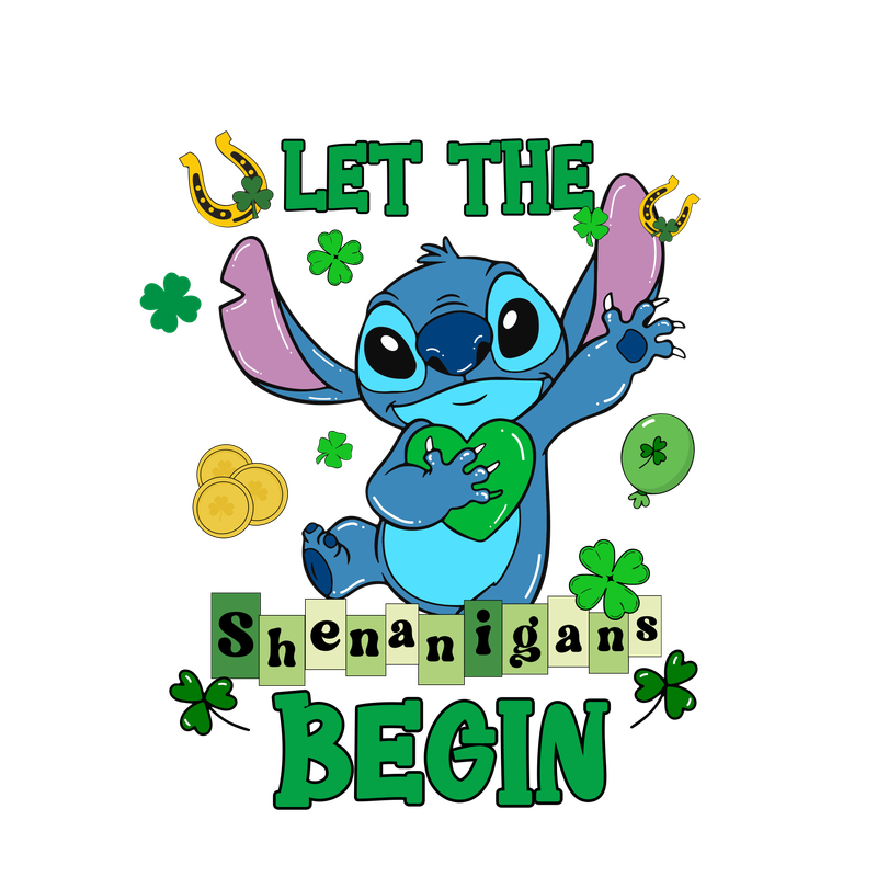 LET THE SHENANIGANS BEGIN/STITCH