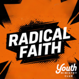 Radical Faith