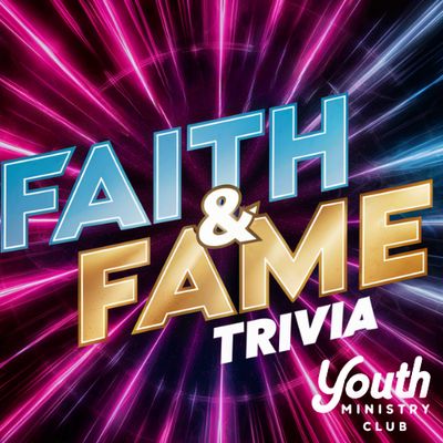 Faith &amp; Fame Trivia