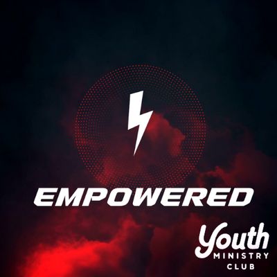 Empowered (The Book of Ephesians)  6 Week Series