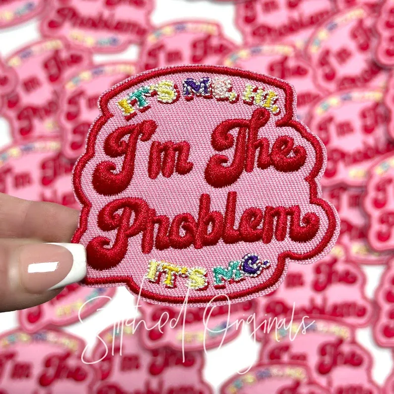 I&#39;m The Problem Patch