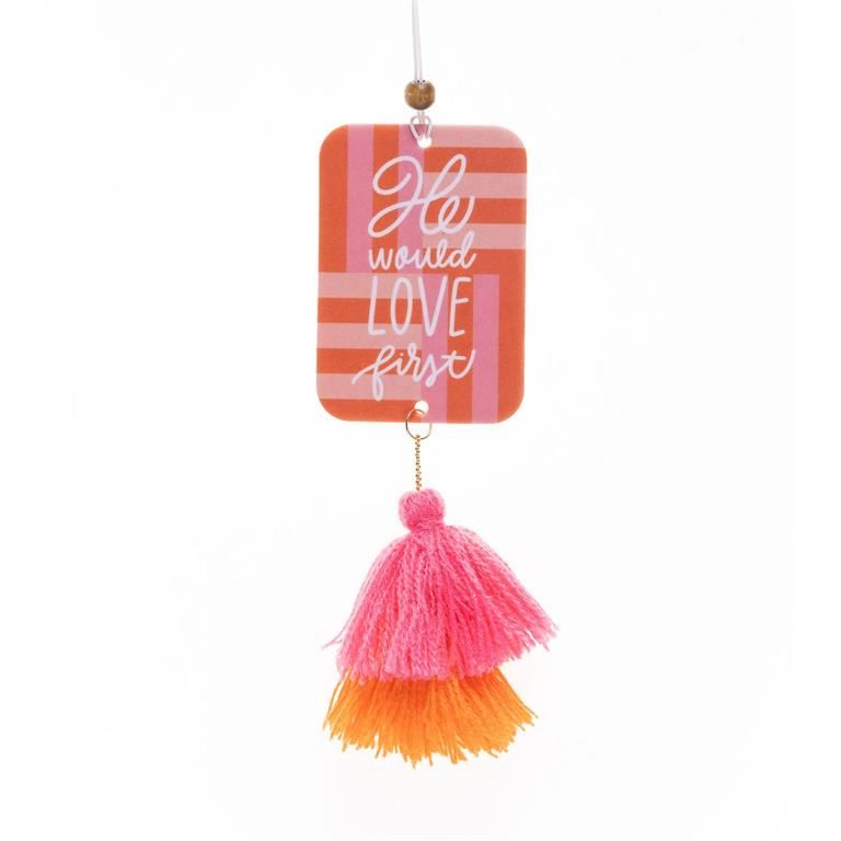 He Would Love First Air Freshener
