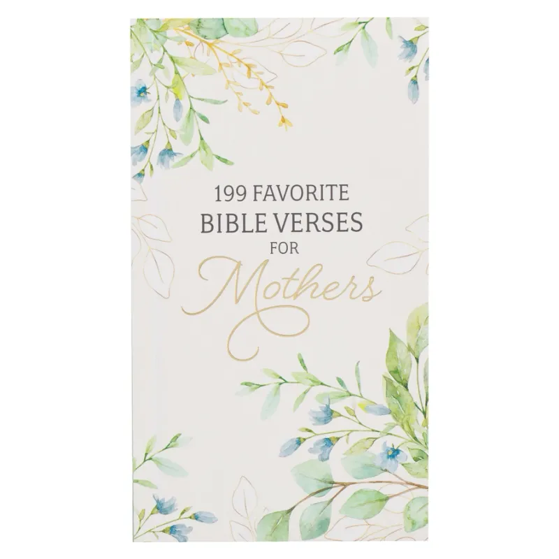 199 Fav Verses for Mothers
