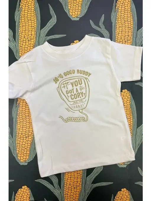 You Got A Copy Tee