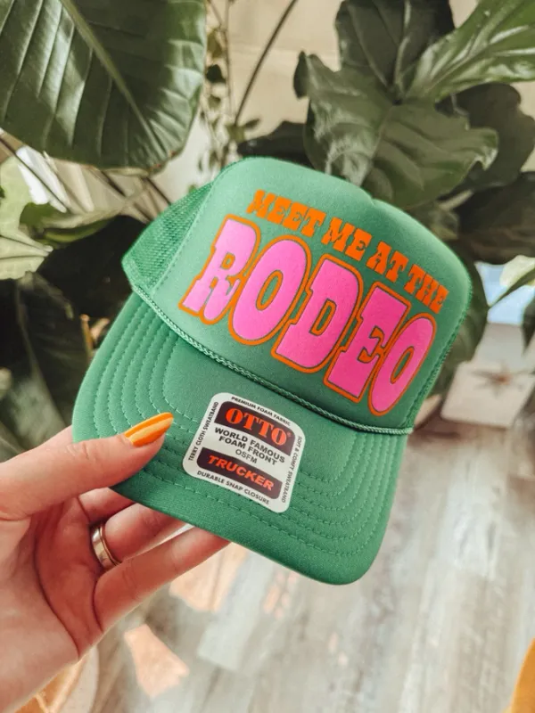 Meet Me at The Rodeo Trucker Hat