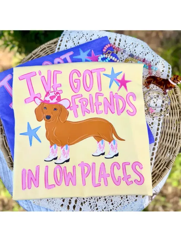 I've Got Friends in Low Places Tee