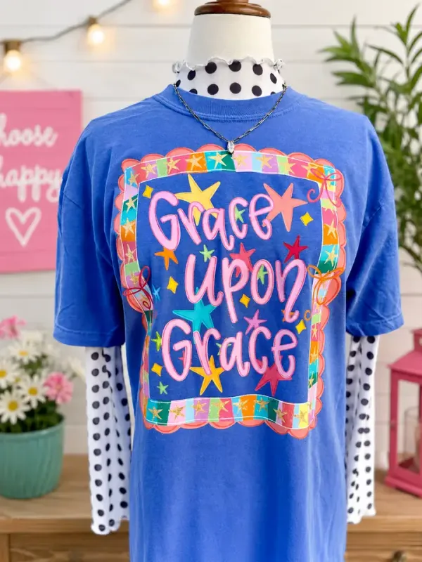 Grace Upon Grace Tee