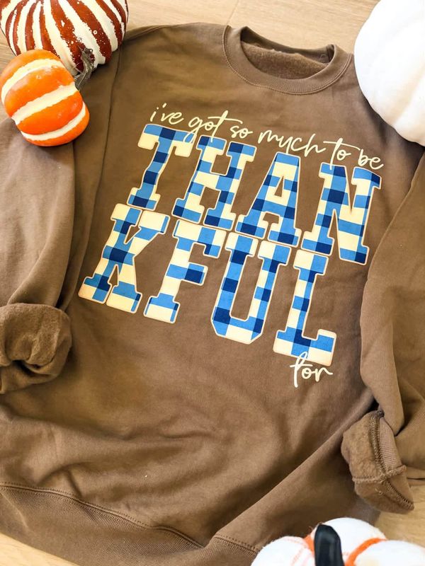 Thankful For Sweatshirt