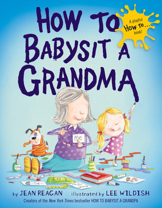 How to Babysit a Grandma Board Book