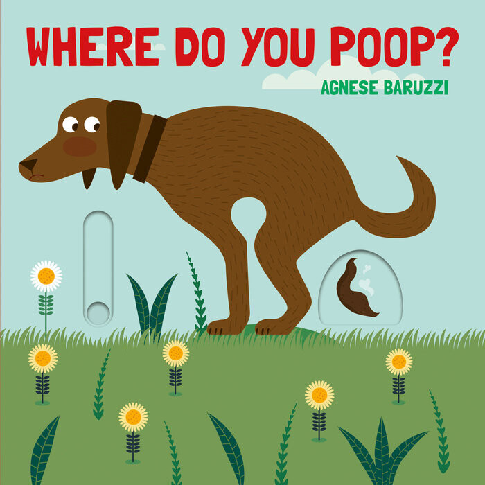 Where Do You Poop Board Book