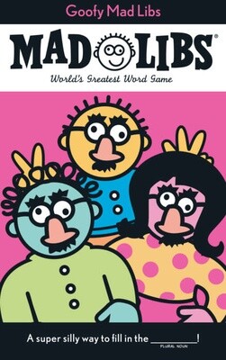 Mad Libs Goofy