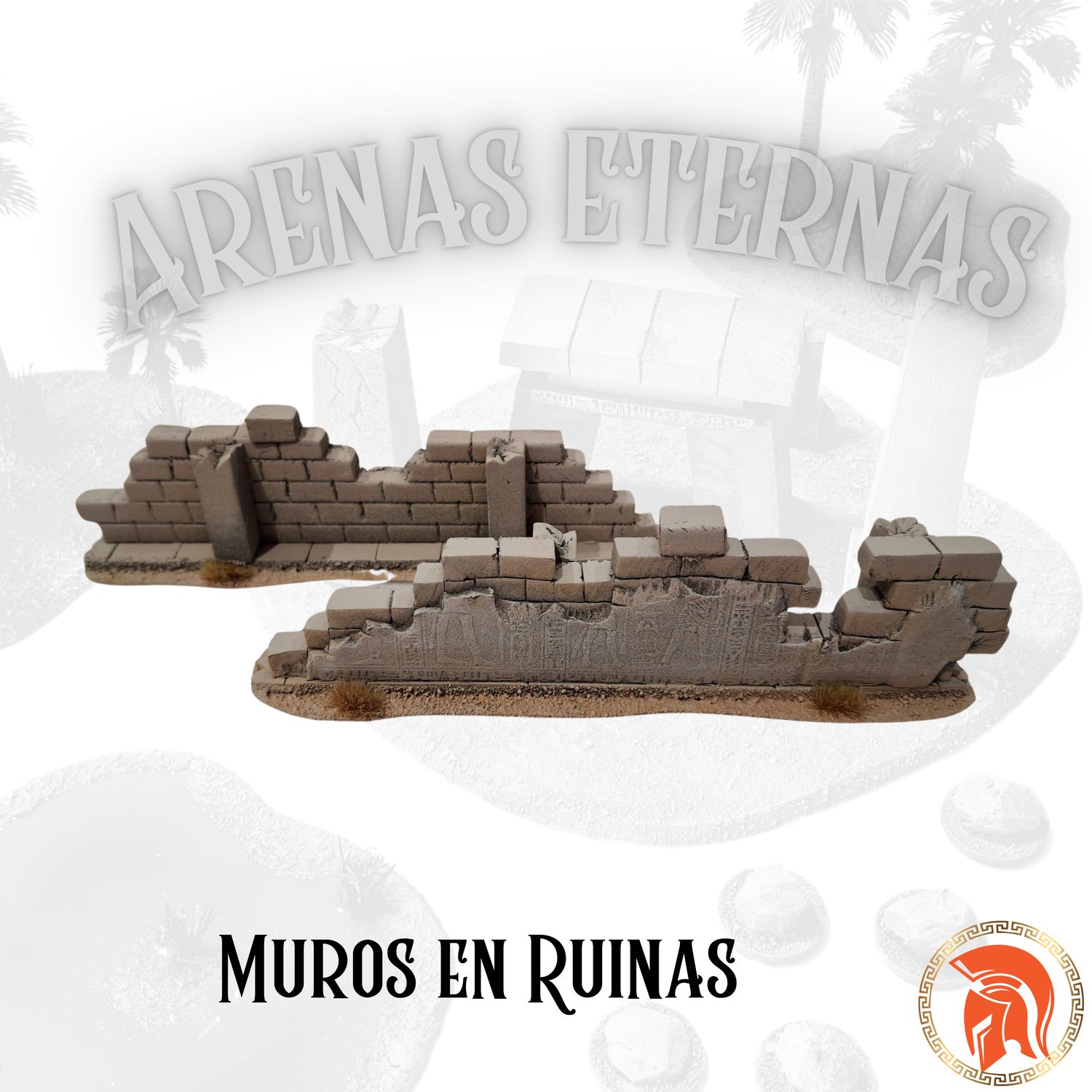 Ruined Walls, &quot;Arenas Eternas&quot; collection