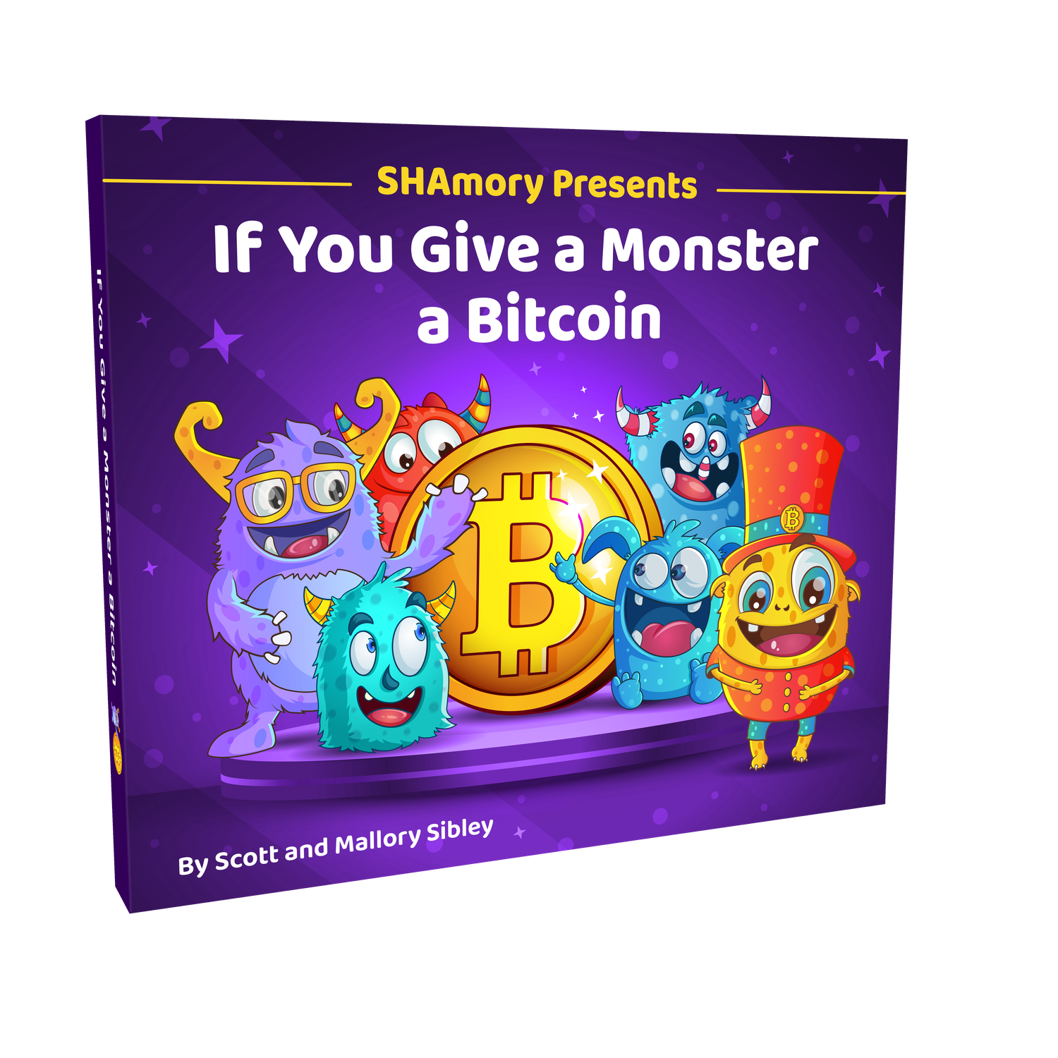 If You Give a Monster a Bitcoin - Book