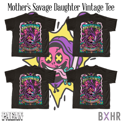 BXHR X PAEAN Mother&#39;s Savage Daughter Vintage Tee
