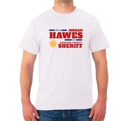 Hawes For Sheriff Shirts