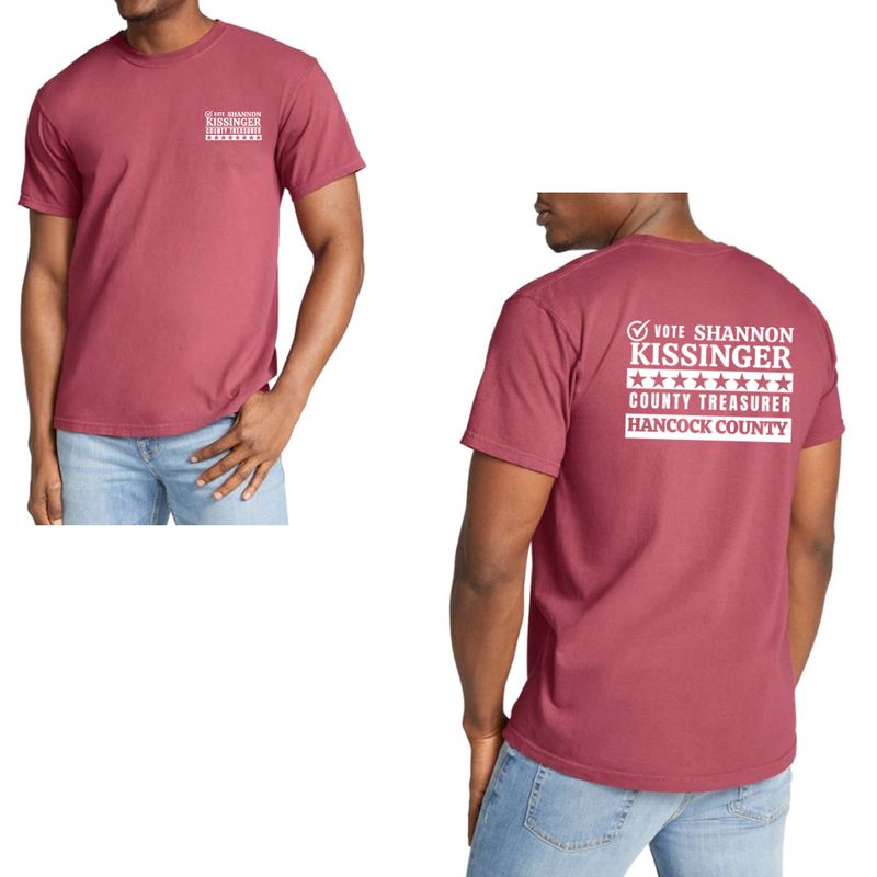 Shannon Kissinger for Hancock County Treasurer-Comfort Colors Tee: More Colors