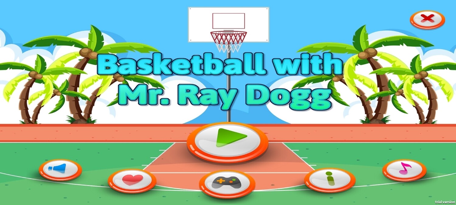 My Own "BasketBall With Mr. Ray Dogg" Video Game Poster's