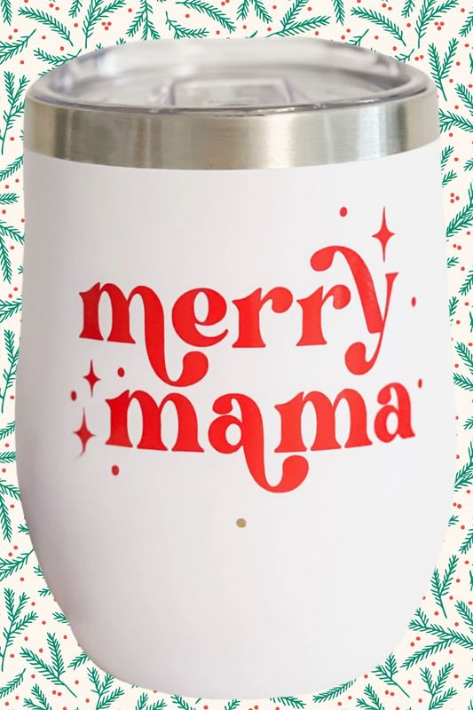 MERRY MAMA TUMBLER