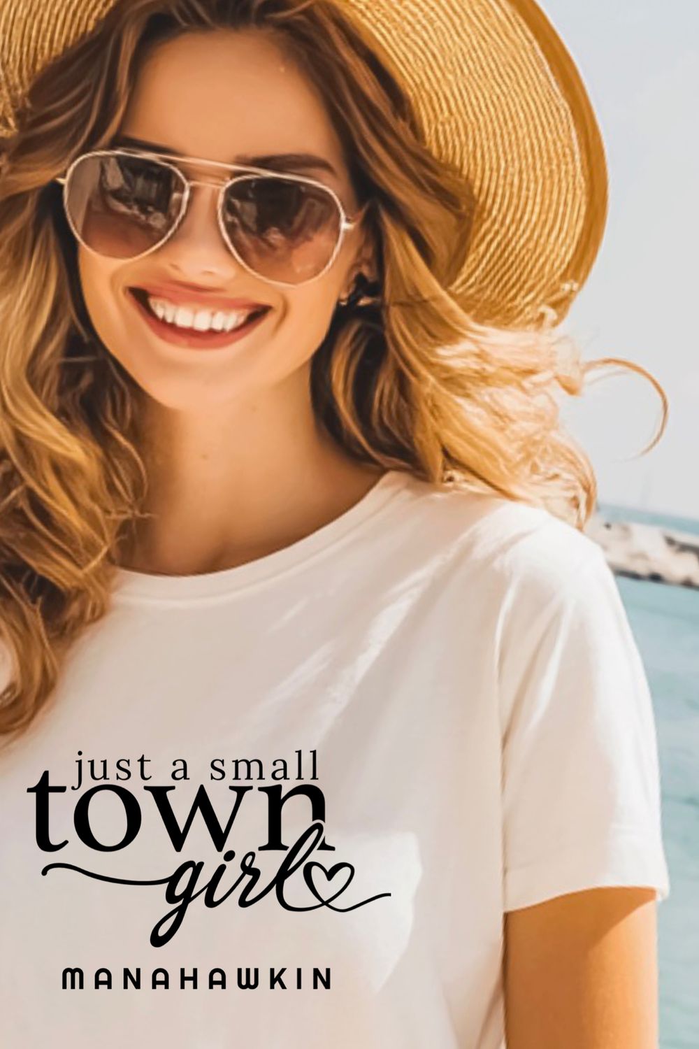 JUST A SMALL TOWN GIRL MANAHAWKIN