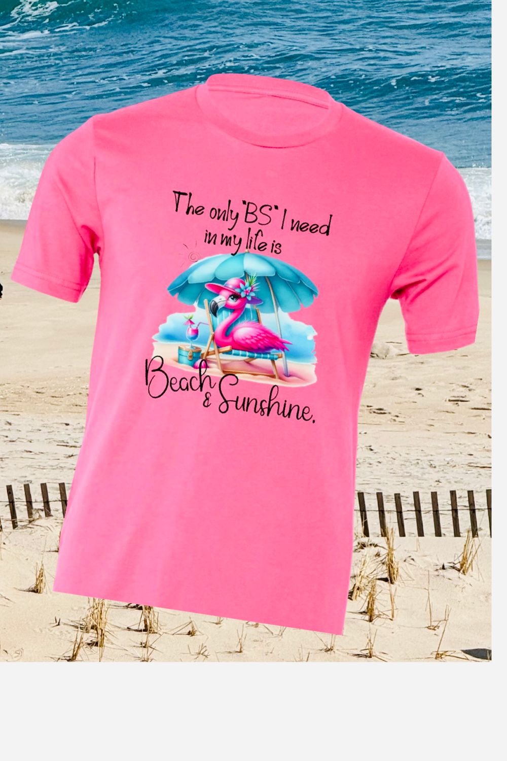 THE ONLY BS I NEED IN MY LIFE  IS BEACH &amp; SUNSHINE