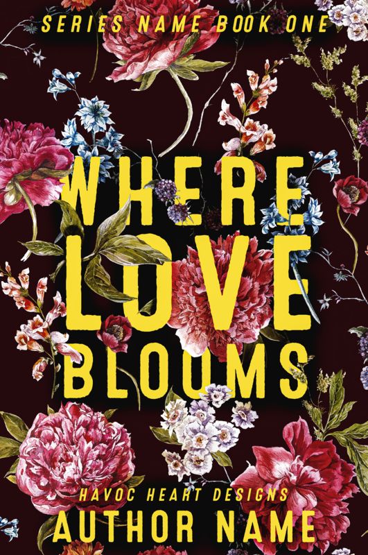 Where Love Blooms Premade