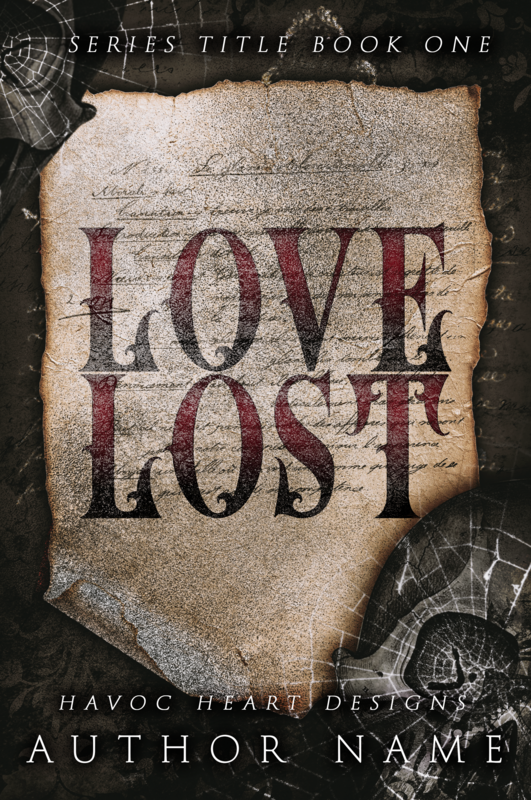 Love Lost Premade