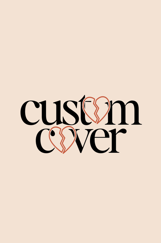 CUSTOM COVER