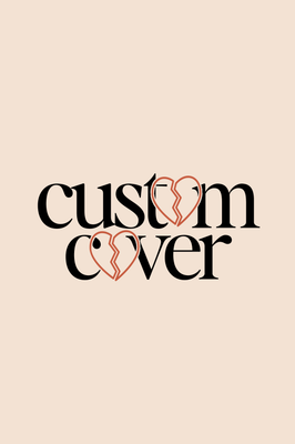 CUSTOM COVER