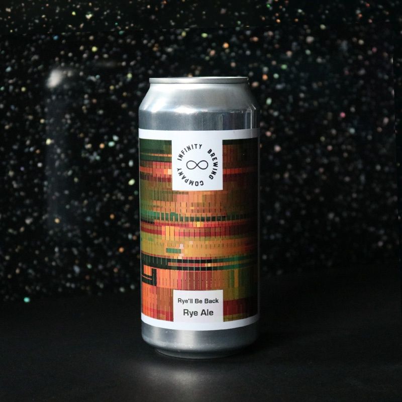 Infinity Brewing Rye'll Be Back 440ml Infinity Brewing Rye'll Be Back 440ml