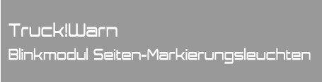 TruckWarn-Blinkmodule Seitenmarkierungsleuchten