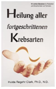 Buch &quot;Heilung fortgeschrittener Krebsarten&quot;