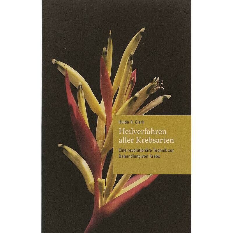 Buch &quot;Heilverfahren aller Krebsarten&quot;