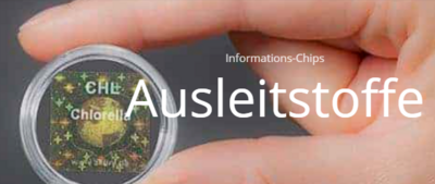 Info-Chips Ausleitstoffe