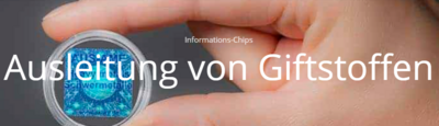 Info-Chips Ausleitung von Giftstoffen