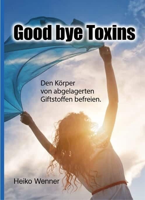 Good Bye Toxins