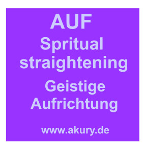 AUF - Geistige Aufrichtung