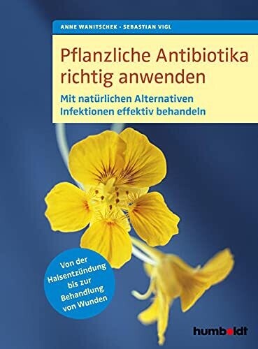 Buch 'Pflanzliche Antibiotika richtig anwenden'