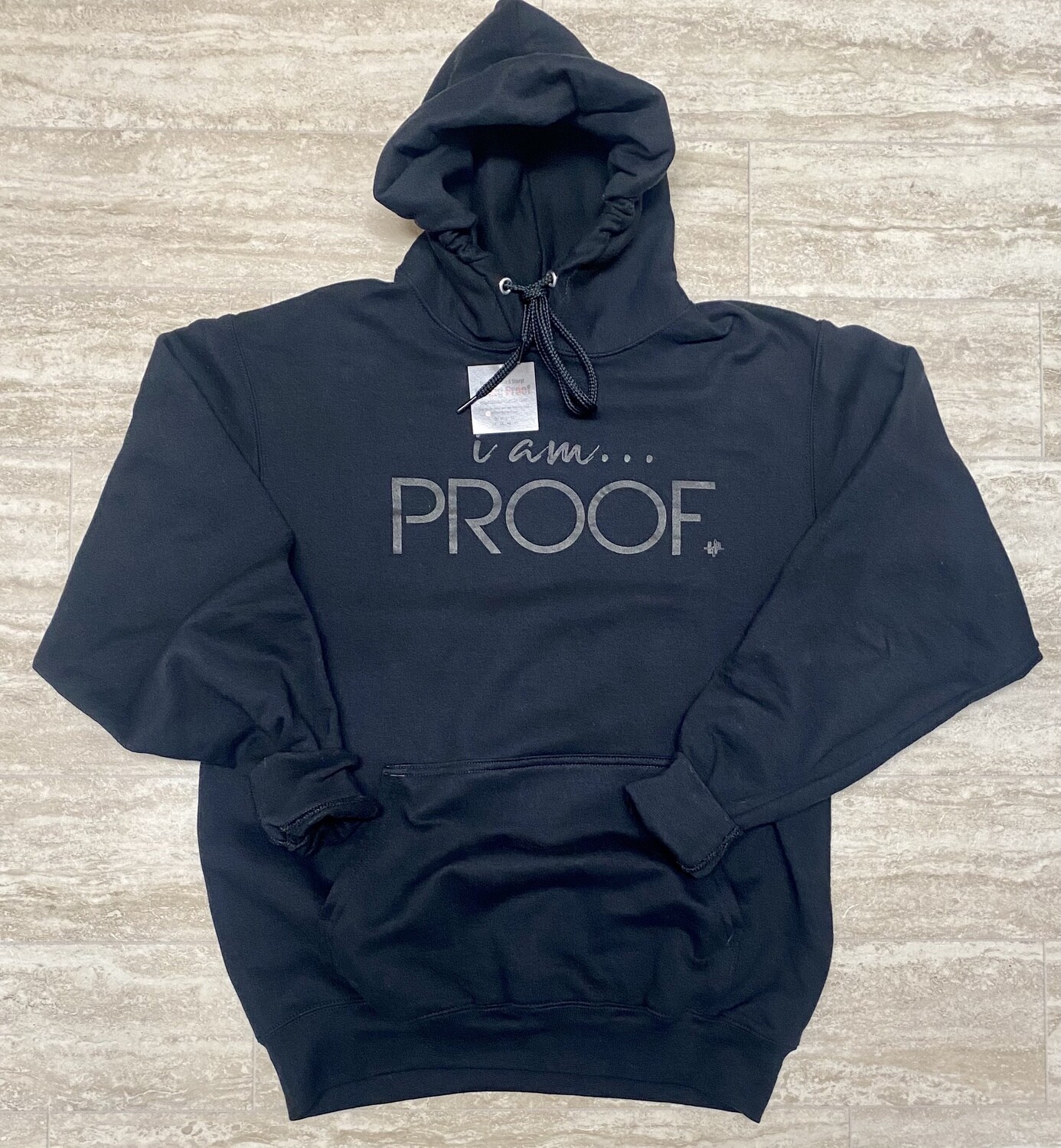 “i am…PROOF” Unisex Kangaroo Pocket Pullover Hoodies (Click on photo to view available colors)
