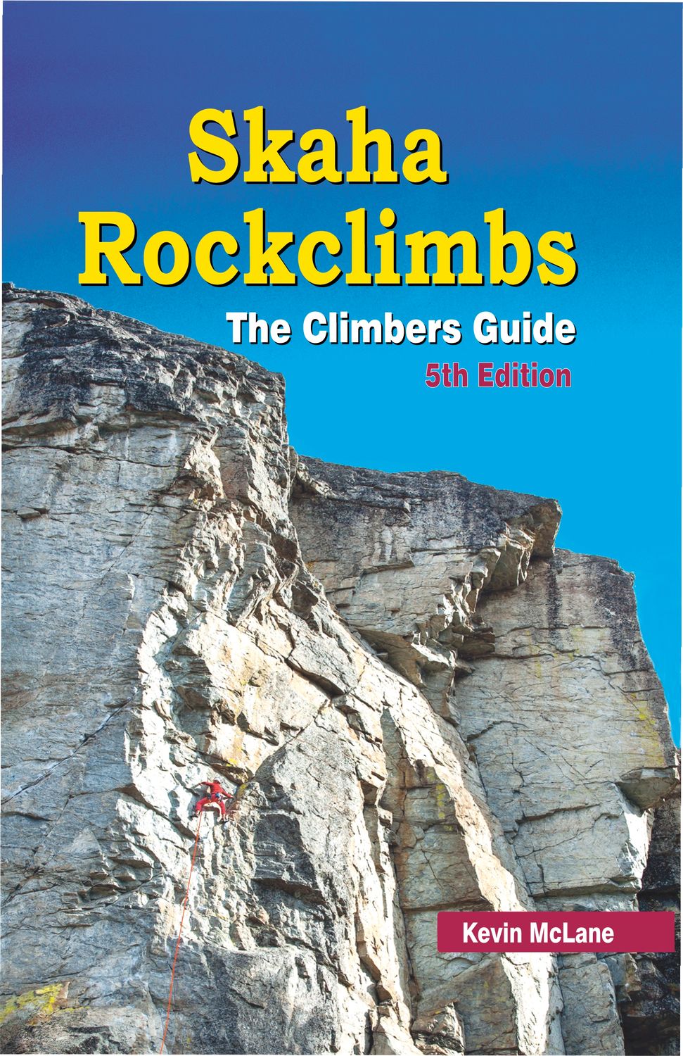 Skaha Rockclimbs 5th Edition