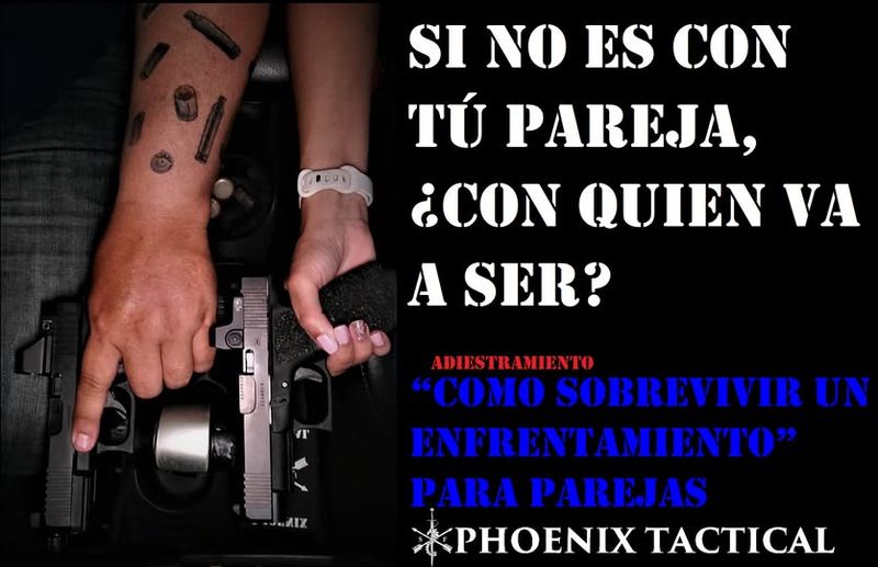 ​Curso “Como sobrevivir un Enfrentamiento” Para Parejas. 5 y 12 de julio 2025