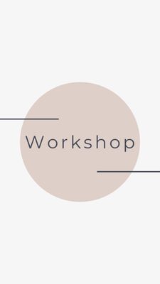 Workshops