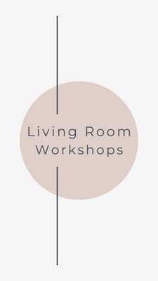 Living Room Workshops