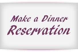 Dinner Reservations