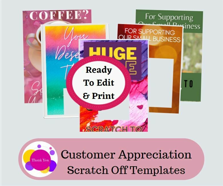 Customer appreciation scratch off coupons