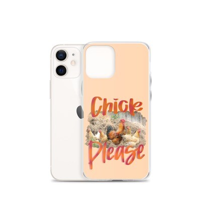 Chick Please iPhone Case