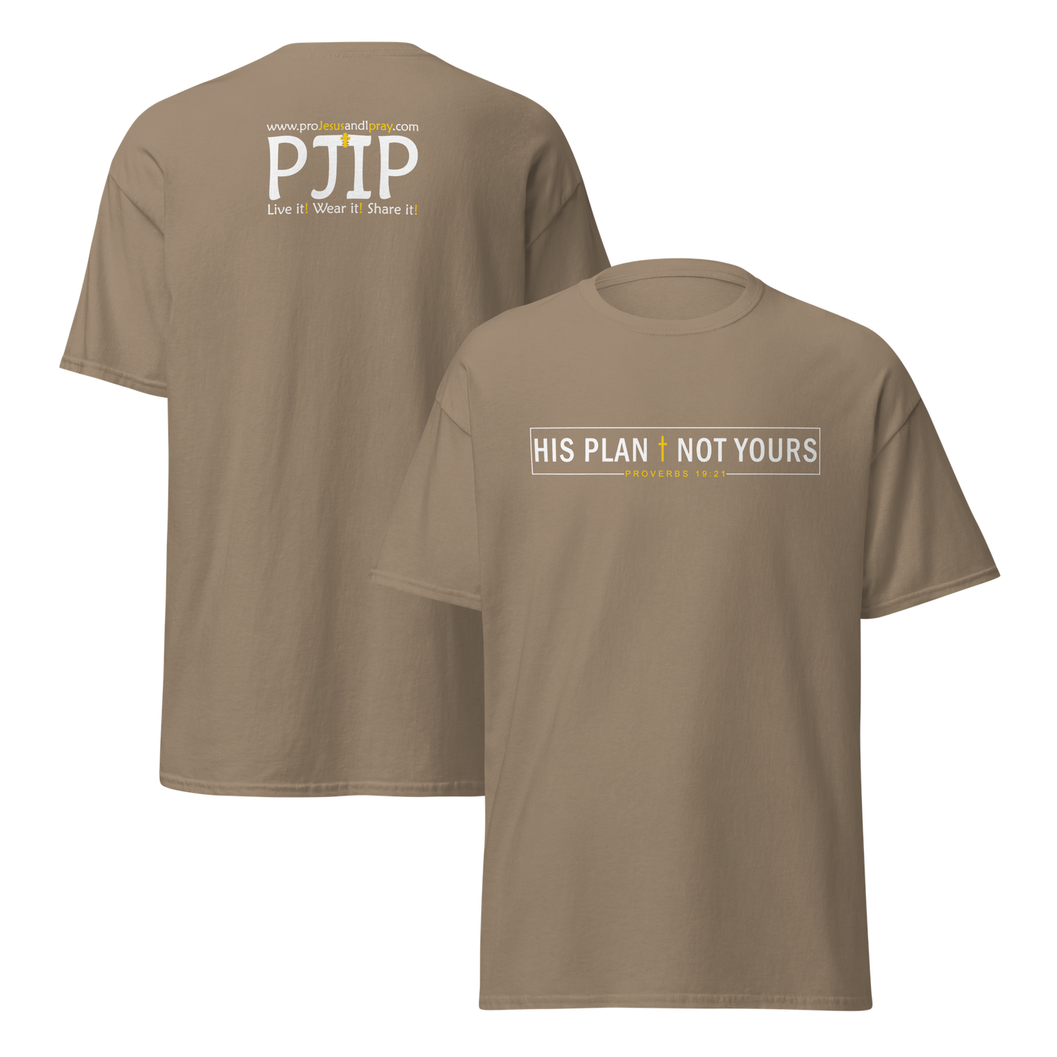 PJIP His plan not yours T-shirt