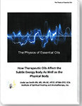 The Physics of Essential Oils