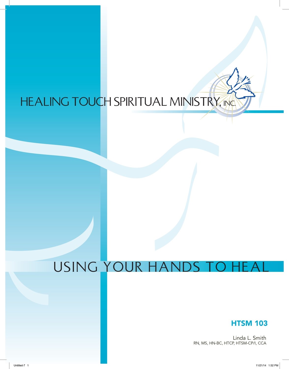 HTSM 103: Using Your Hands To Heal - TBD