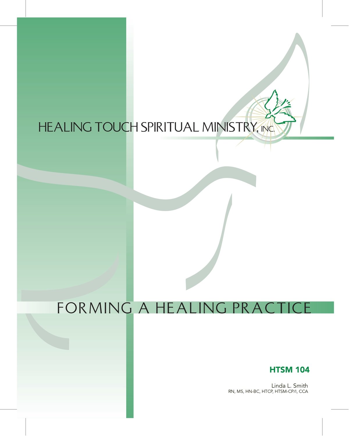 HTSM 104: Forming A Healing Practice - North Andover, MA - January 14-16, 2022