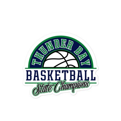 Thunder Bay Basketball Champions Sticker